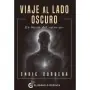 Libro Viaje al Lado Oscuro | 9791399075236 | El Grano de Mostaza | Tienda Esotérica Changó