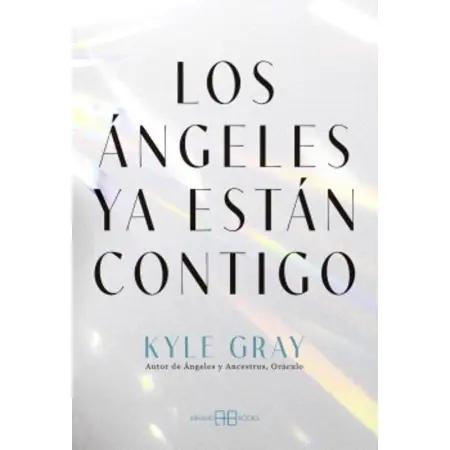 Libro Los Ángeles ya están Contigo | 9788419510617 | Arkano Books | Tienda Esotérica Changó