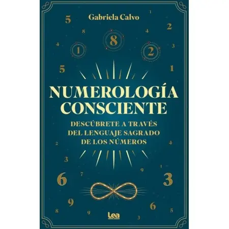 Libro Numerología Consciente | 9791370201388 | Ediciones Lea | Tienda Esotérica Changó