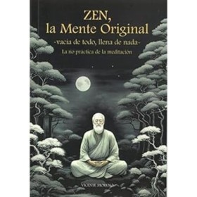 Libro Zen, La Mente Original - Vicente Moreno – portada