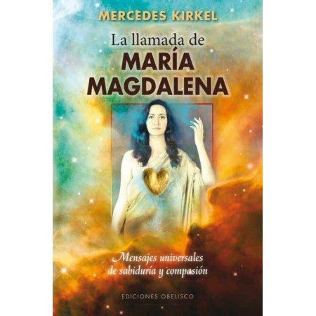 Portada del Libro La Llamada de María Magdalena de Mercedes Kirkel