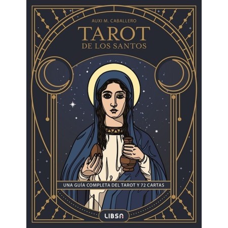 Tarot de los Santos – Auxi M. Caballero | 72 Cartas