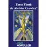 Tarot El Tarot Thoth de Aleister Crowley (1ª Edicion) (SP) (AGM-URA) 0917 | Tienda Esotérica Changó