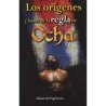 Origenes y Bases de la Regla de Ocha - Eduardo Espinoza | Tienda Esotérica Changó