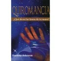 Quiromancia (¿que dicen las lineas de tu Mano?) - Daniela Johnson | Tienda Esotérica Changó