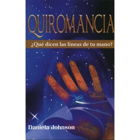 Quiromancia (¿que dicen las lineas de tu Mano?) - Daniela Johnson | Tienda Esotérica Changó