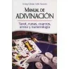 Manual de Adivinacion (Tarot, runas, Cuarzos, Areana y Numerologia - Irving Gibran Valle Alarcon | Tienda Esotérica Changó