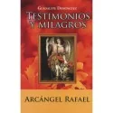 Testimonios y Milagros (Arcangel Rafael) - Guadalupe Dominguez | Tienda Esotérica Changó