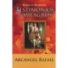 Testimonios y Milagros (Arcangel Rafael) - Guadalupe Dominguez | Tienda Esotérica Changó