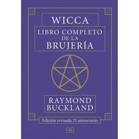 Wicca Completo de la Brujeria - Raymond Buckland | Arkano Books | 9788417851026 Tienda Esotérica Changó