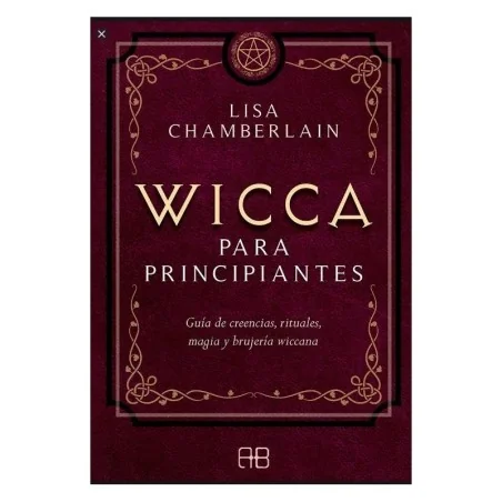 Wicca para Principiantes (Lisa Chamberlain) | Tienda Esotérica Changó