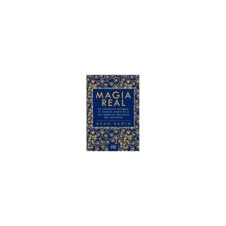 Magia Real (Dean radin) | Tienda Esotérica Changó