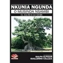 Nkunia Ngunda o Musinda Nsambi (El Culto a la Ceiba) - Ralph Alpiar y Guillermo Calleja | Tienda Esotérica Changó