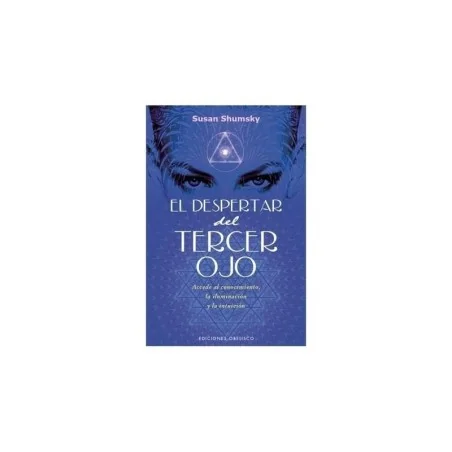 El Despertar del Tercer Ojo SHUMSKY, SUSAN | Tienda Esotérica Changó