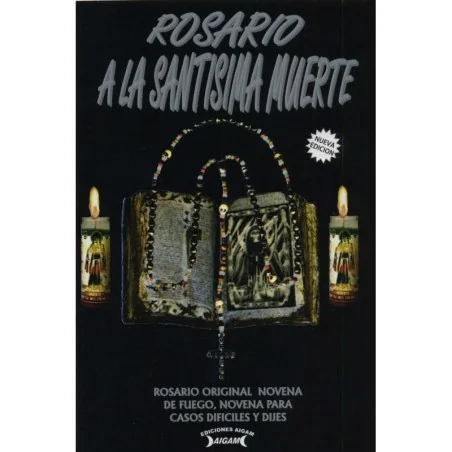 Libro Rosario a la Santisima Muerte (Aigam) - Santa Muerte | Tienda Esotérica Changó