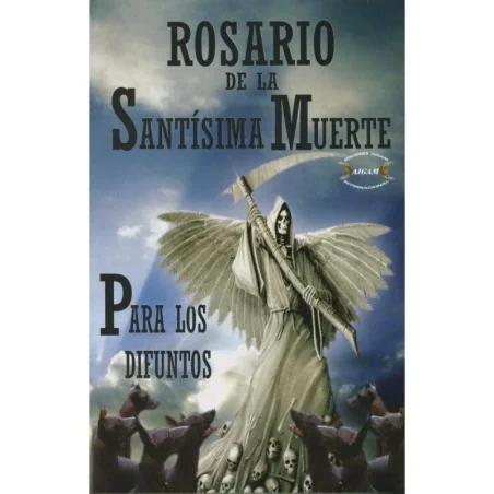 Libro Rosario de la Santisima Muerte Para los Difuntos (Aigam) - Santa Muerte | Tienda Esotérica Changó