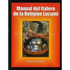 LIBRO Manual del Italero de la Religion Lucumi (Carlos Elizondo) (S) | Tienda Esotérica Changó