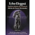 LIBRO Echu Eleggua (Equilibrio dinamico...) (Adrian Hernandez) | Tienda Esotérica Changó