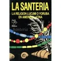 LIBRO Santeria (Religion lucumi o yoruba america latina) (S) | Tienda Esotérica Changó