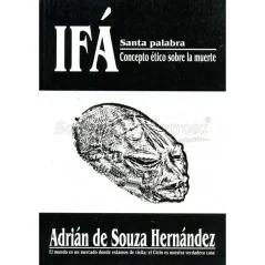 LIBRO Ifa Santa Palabra (Concepto Etico...) (Adrian Souza Hernandez) | Tienda Esotérica Changó
