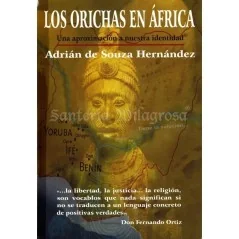 LIBRO Orichas en Africa (Adrian Sousa Hernandez) | Tienda Esotérica Changó