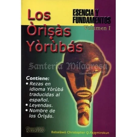 LIBRO Orisas Yorubas (Esencias y Fundamentos Vol. I) (7Lla) (HAS)