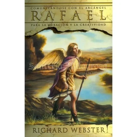 Rafael (Comunicandose con el Arcangel) (Richard Webster) | Tienda Esotérica Changó