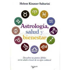 Astrologia Salud y Bienestar (Descubra...) (Helene Saltarini) | Tienda Esotérica Changó