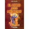 Mediums (De los...) (Allan Kardec) | Tienda Esotérica Changó