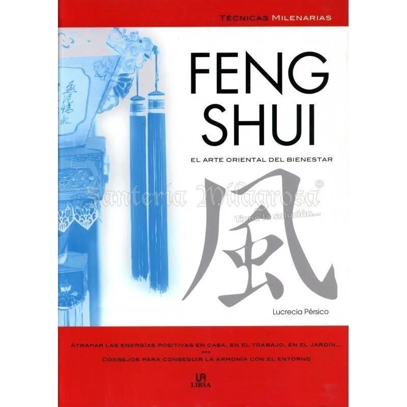 Feng Shui (Tecnicas Milenarias) (Lucrecia Persico)