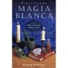 Magia Blanca (Practicando) (Brandy Williams) | Tienda Esotérica Changó