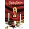 Magia Blanca Mexicana (Mary Devine) | Tienda Esotérica Changó