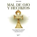 Mal de Ojos y Hechizos (Cómo se diagnostican ...) (Valerio Sanfo) | Tienda Esotérica Changó