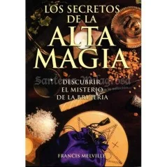 Secretos de la Alta Magia (Francis Melville) | Tienda Esotérica Changó