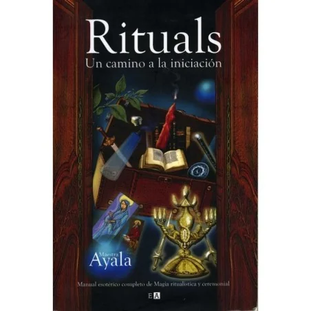 Rituals (Un camino a la iniciación)