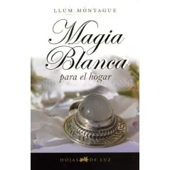 Magia Blanca (Para el Hogar) (Montague) | Tienda Esotérica Changó