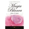 Magia Blanca (Para el Amor) (Montague) | Tienda Esotérica Changó