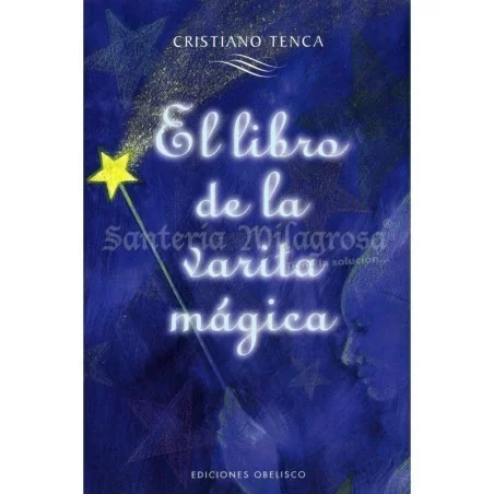 Varita Magica (Cristiano Tenca) | Tienda Esotérica Changó