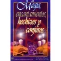 Magia Encantamientos Hechizos y Conjuros (Ramiro Toledo) | Tienda Esotérica Changó