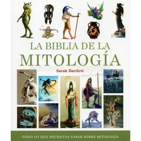 Biblia de la Mitologia (Sarah Barlett)