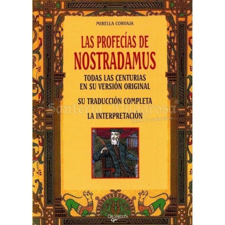 Profecias de Nostradamus (Toda las centurias...) (Mirella Corvaja)
