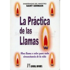Practica de las Llamas (Una llama o color...) (Saint Germain)