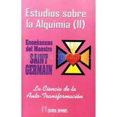 Estudios sobre Alquimia II (La ciencia...) (Saint Germain) | Tienda Esotérica Changó