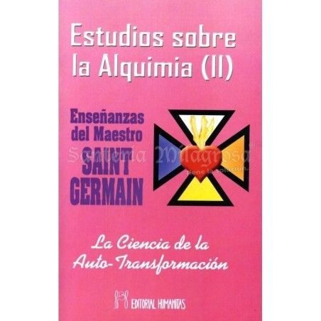 Estudios sobre Alquimia II (La ciencia...) (Saint Germain)