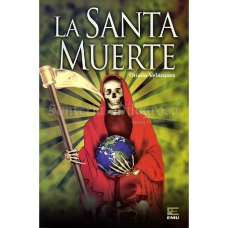 Santa Muerte (Oriana Velazquez)