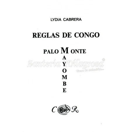 Reglas de Congo (Palo Monte Mayombe) (Lydia Cabrera)