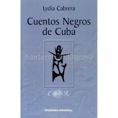 Cuentos Negros de Cuba (Lydia Cabrera) | Tienda Esotérica Changó