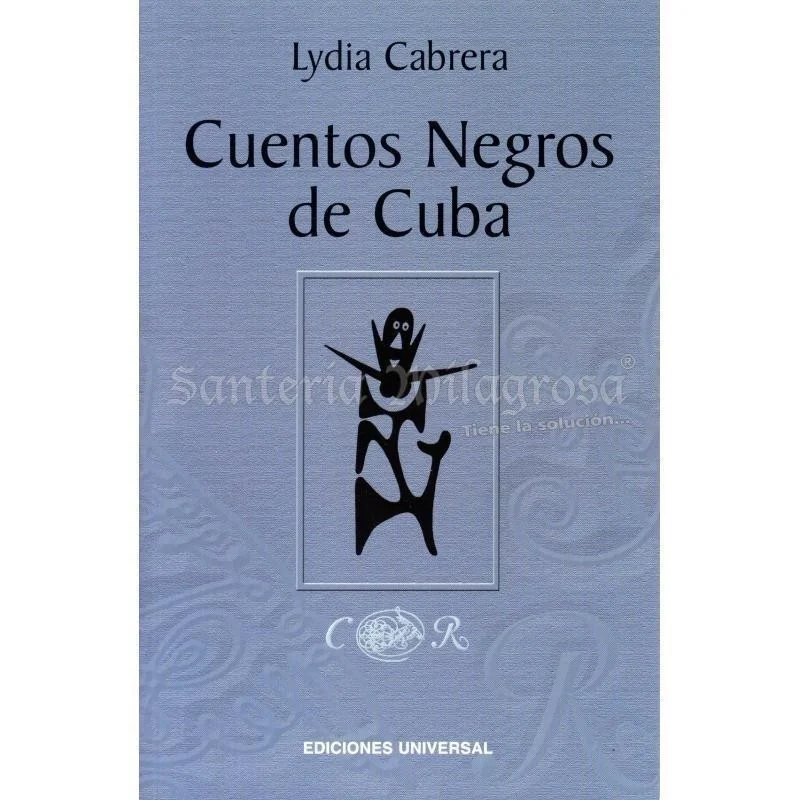 Cuentos Negros de Cuba (Lydia Cabrera)
