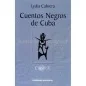 Cuentos Negros de Cuba (Lydia Cabrera)