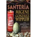 Santeria (Mis experiencias en la Religion) (Migene Gonzalez- Wippler) | Tienda Esotérica Changó